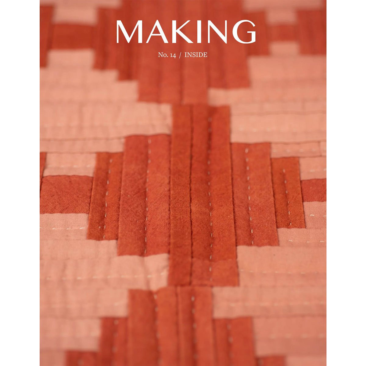 Exclusive Madder Making Publication - No. 14/ Inside: A Haven for Craft Enthusiasts
